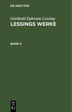 portada Gotthold Ephraim Lessing: Lessings Werke. Band 4 (in German)
