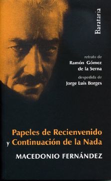 portada Papeles de Recienvenido y Continuación de la Nada (in Spanish)