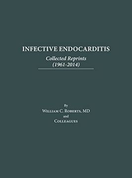 portada Infective Endocarditis: Collected Reprints (1961-2014): Collected Reprints ( (en Inglés)