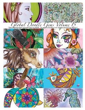 portada "Global Doodle Gems" Volume 15: "The Ultimate Coloring Book...an Epic Collection from Artists around the World! "