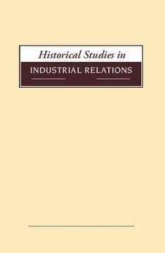 portada Historical Studies in Industrial Relations, Volume 39 2018 (en Inglés)