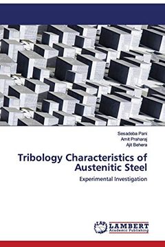 portada Tribology Characteristics of Austenitic Steel: Experimental Investigation (en Inglés)