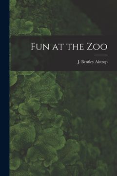 portada Fun at the Zoo (en Inglés)