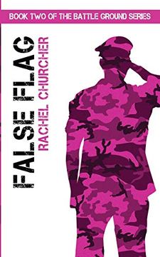 portada False Flag (The Battle Ground Series) (en Inglés)
