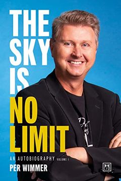 portada The sky is no Limit: An Autobiography (Volume One) (en Inglés)