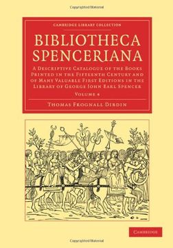 portada Bibliotheca Spenceriana 4 Volume Set: Bibliotheca Spenceriana: Volume 4 Paperback (Cambridge Library Collection - History of Printing, Publishing and Libraries) (en Inglés)