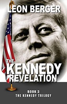 portada The Kennedy Revelation (The Kennedy Trilogy) (en Inglés)
