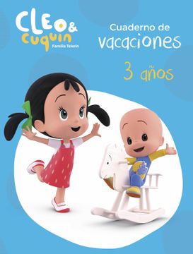 portada Cuaderno de Vacaciones Cleo y Cuquin - 3 Años (Cleo y Cuquín. Actividades)