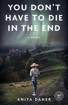 portada You Don'T Have to die in the End: A Novel (en Inglés)