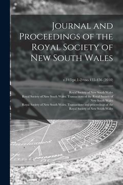 portada Journal and Proceedings of the Royal Society of New South Wales; v.143: pt.1-2=no.435-436 (2010) (en Inglés)