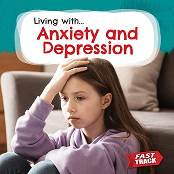 portada Anxiety and Depression (Fast Track: Living With) (en Inglés)