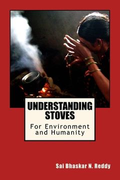 portada Understanding Stoves: For Environment and Humanity (en Inglés)