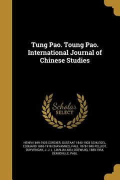 portada Tʻung Pao. Tʻoung Pao. International Journal of Chinese Studies (en Inglés)