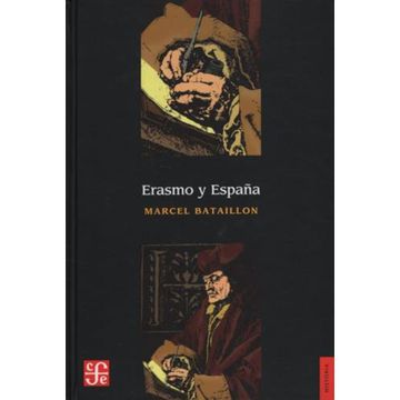 portada Erasmo y Espana: Estudios Sobre la Historia Espiritual del Siglo xvi