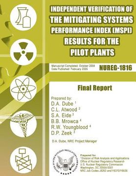 portada Independent Verification of the Mitigating Systems Performance Index (MSPI) Results for the Pilot Plants