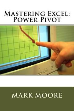 portada Mastering Excel: Power Pivot