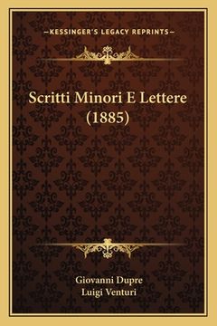 portada Scritti Minori E Lettere (1885) (en Italiano)