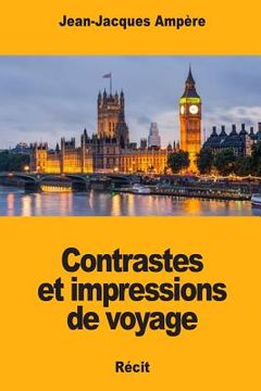 portada Contrastes et impressions de voyage (in French)