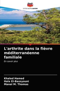 portada L'arthrite dans la fièvre méditerranéenne familiale (in French)