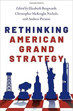 portada Rethinking American Grand Strategy 
