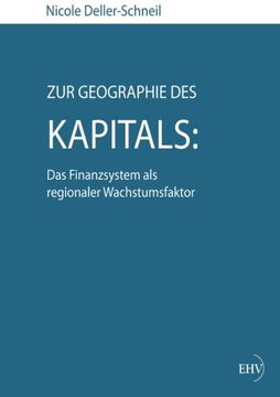 portada Zur Geographie des Kapitals: Das Finanzsystem als regionaler Wachstumsfaktor (German Edition)