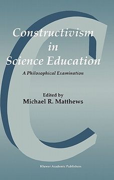portada constructivism in science education: a philosophical examination (en Inglés)