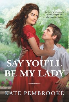 portada Say You'Ll be my Lady (in English)