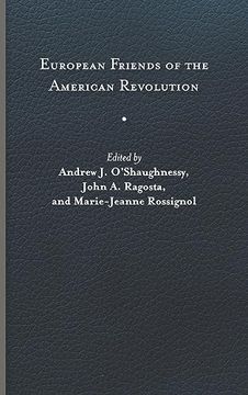 portada European Friends of the American Revolution (The Revolutionary Age) 