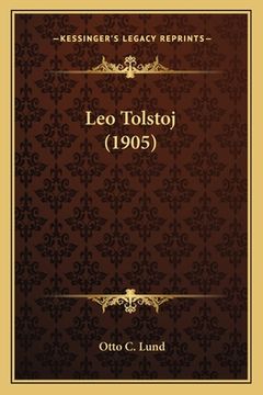 portada Leo Tolstoj (1905) (in Danés)
