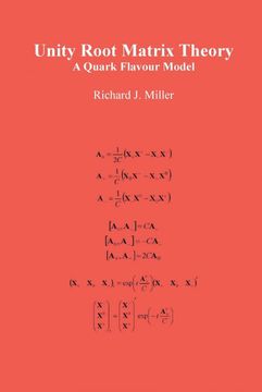 portada Unity Root Matrix Theory: A Quark Flavour Model (en Inglés)