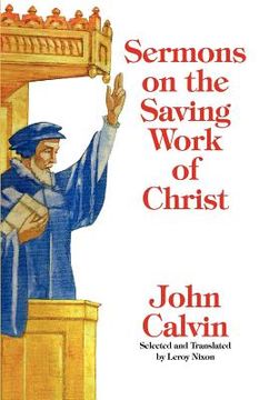portada sermons on the saving work of christ (en Inglés)