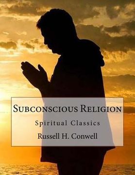 portada Subconscious Religion: Spiritual Classics (en Inglés)