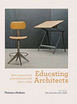 portada Educating Architects: How Tomorrow's Practitioners Will Learn Today