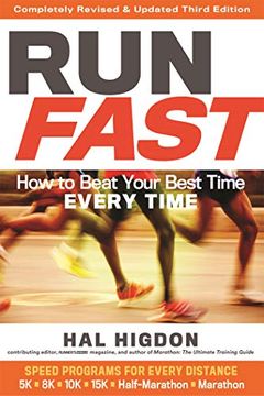 portada Run Fast: How to Beat Your Best Time Every Time 