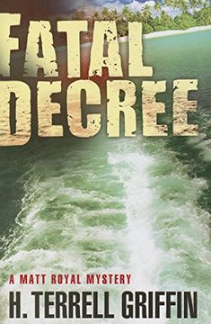 portada Fatal Decree (A Matt Royal Mystery)