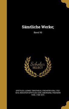 portada Sämtliche Werke;; Band 10 (en Alemán)