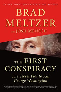 portada The First Conspiracy: The Secret Plot to Kill George Washington 
