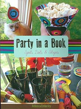 portada Party In A Book: Spots, Dots, and Stripes