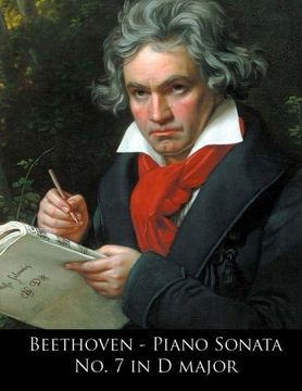 portada Beethoven - Piano Sonata No. 7 in D major: Volume 7 (Beethoven Piano Sonatas)
