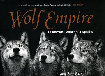 portada Wolf Empire: An Intimate Portrait of a Species (en Inglés)