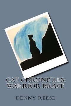 portada Cat Chronicles: Warrior Brave (en Inglés)