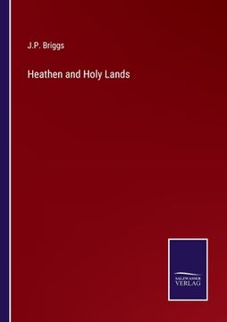 portada Heathen and Holy Lands (en Inglés)