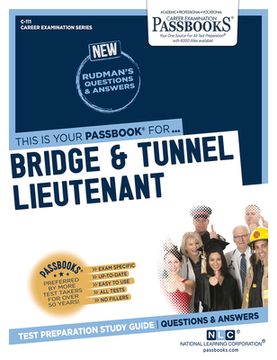 portada Bridge & Tunnel Lieutenant (C-111): Passbooks Study Guide Volume 111 (en Inglés)