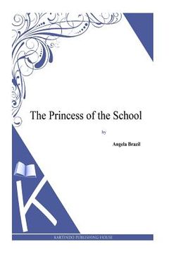 portada The Princess of the School (en Inglés)