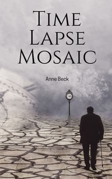 portada Time Lapse Mosaic (en Inglés)