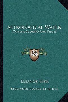 portada astrological water: cancer, scorpio and pisces (in English)