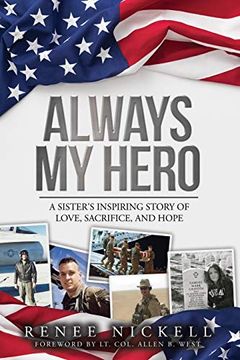 portada Always My Hero: A Sister's Inspiring Story of Love, Sacrifice, and Hope (en Inglés)