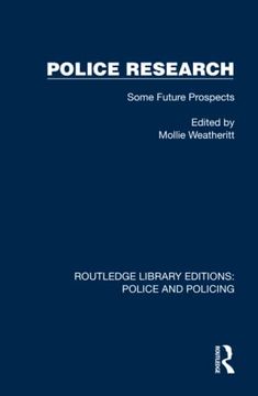 portada Police Research (Routledge Library Editions: Police and Policing) (en Inglés)