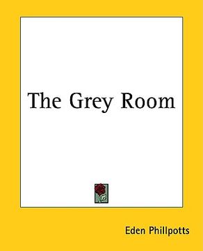 portada the grey room (en Inglés)