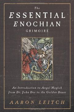 portada The Essential Enochian Grimoire: An Introduction to Angel Magick from Dr. John Dee to the Golden Dawn (en Inglés)